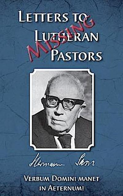 Missing Letters to Lutheran Pastors, Hermann Sasse