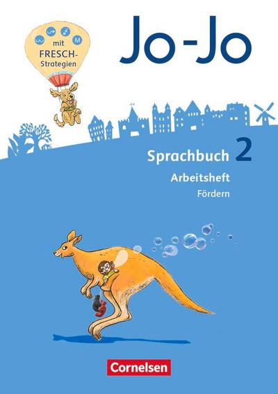 Jo-Jo Sprachbuch - Allgemeine Ausgabe - Neubearbeitung 2016. 2. Schuljahr - Arbeitsheft Fördern