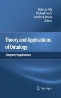 Theory and Applications of Ontology: Computer Appl