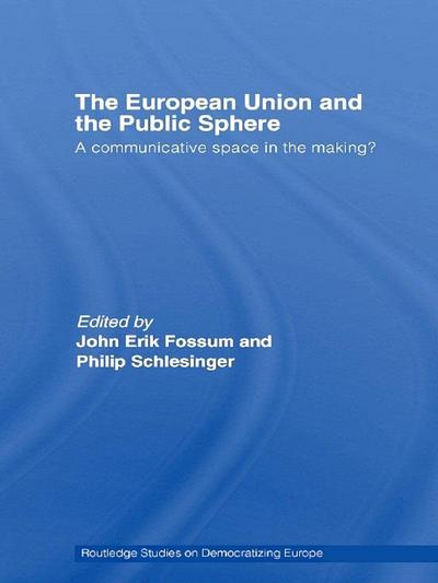 The European Union and the Public Sphere