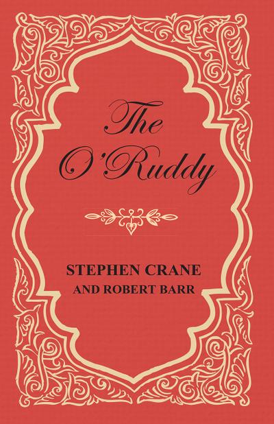 The O’Ruddy