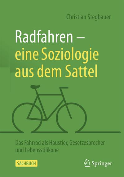 Radfahren - eine Soziologie aus dem Sattel