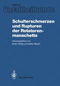 Schulterschmerzen und Rupturen der Rotatorenmanschette