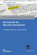 Die Zukunft der liberalen Demokratie