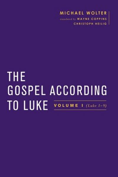 The Gospel According to Luke. Vol.1