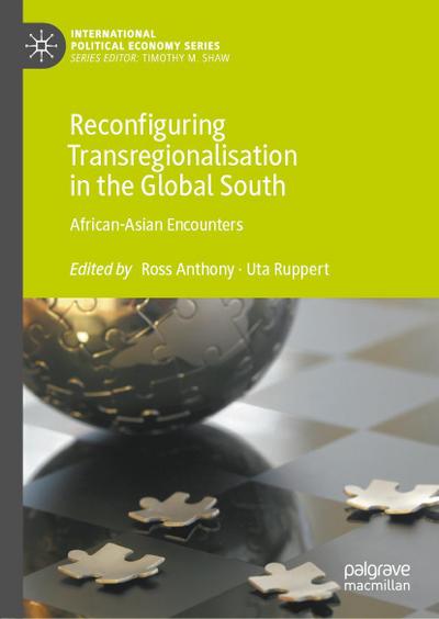 Reconfiguring Transregionalisation in the Global South