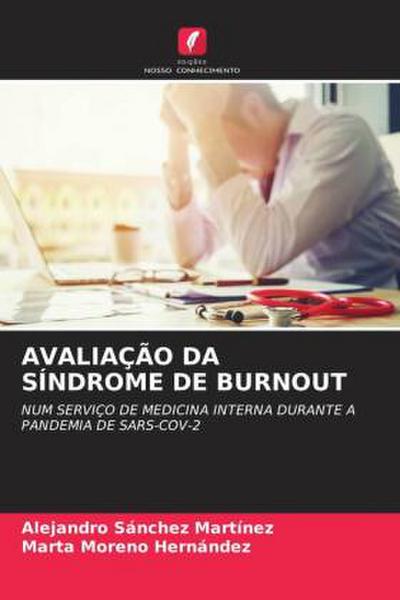 AVALIAÇÃO DA SÍNDROME DE BURNOUT