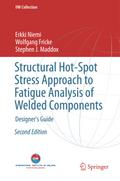 Structural Hot-Spot Stress Approach to Fatigue Analysis of Welded Components