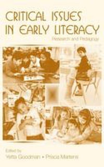 Critical Issues in Early Literacy