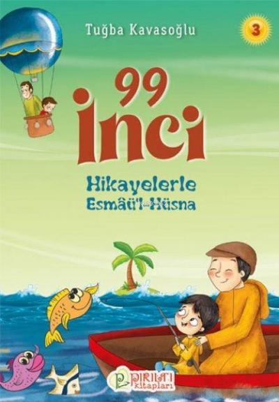 99 Inci - Hikayelerle Esmaül Hüsna 3