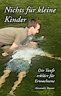 Nichts für kleine Kinder