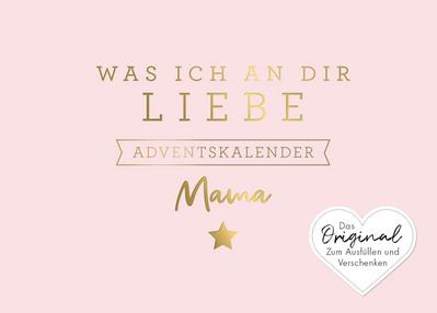 Was ich an dir liebe, Mama - Adventskalender