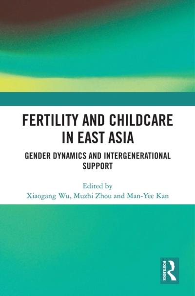 Fertility and Childcare in East Asia