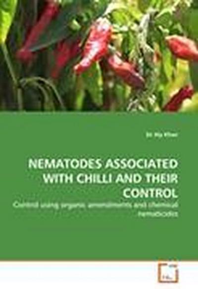 NEMATODES ASSOCIATED WITH CHILLI AND THEIR CONTROL