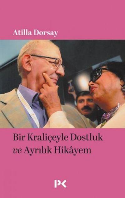 Bir Kraliceyle Dostluk ve Ayrilik Hikayem