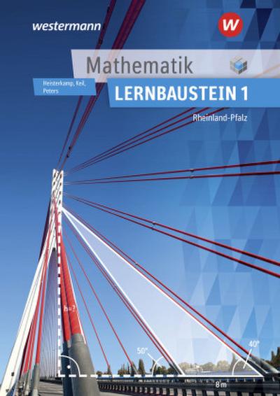 Mathematik Lernbausteine. Lernbaustein 1: Schülerband. Rheinland-Pfalz