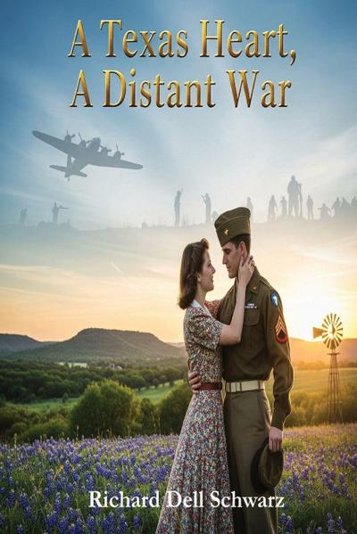 A Texas Heart, A Distant War