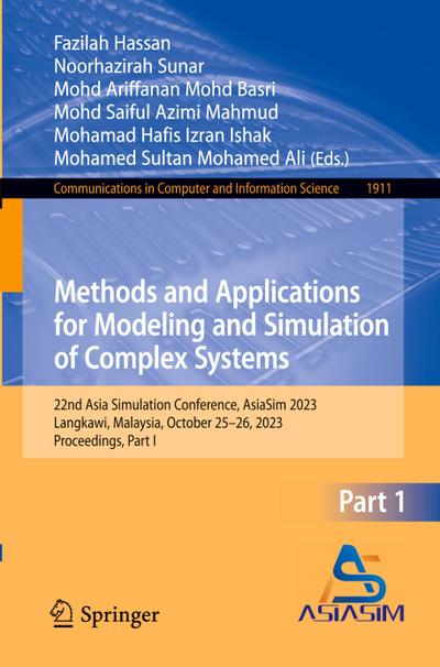 Methods and Applications for Modeling and Simulation of Complex Systems