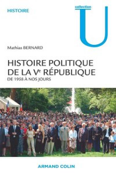 Histoire politique de la Ve Republique