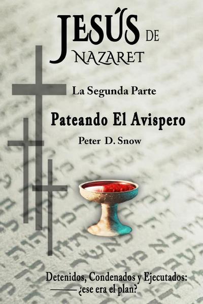 Snow, P: Jesús de Nazaret