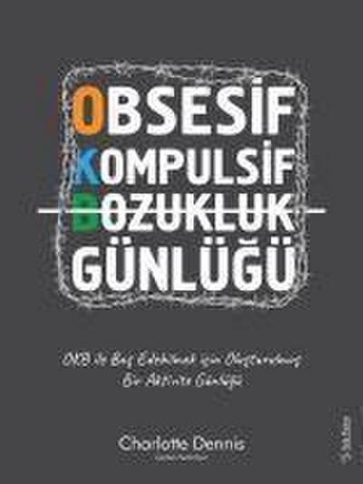 Obsesif Kompulsif Bozukluk Günlügü