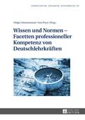 Wissen und Normen - Facetten professioneller Kompe