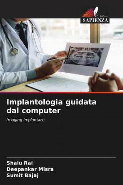 Implantologia guidata dal computer