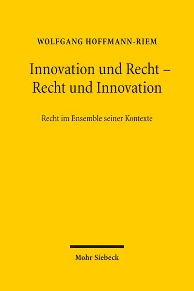 Innovation und Recht - Recht und Innovation