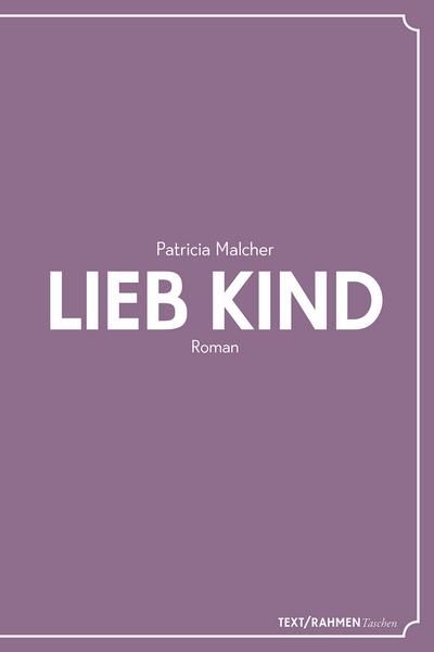 Malcher, P: Lieb Kind