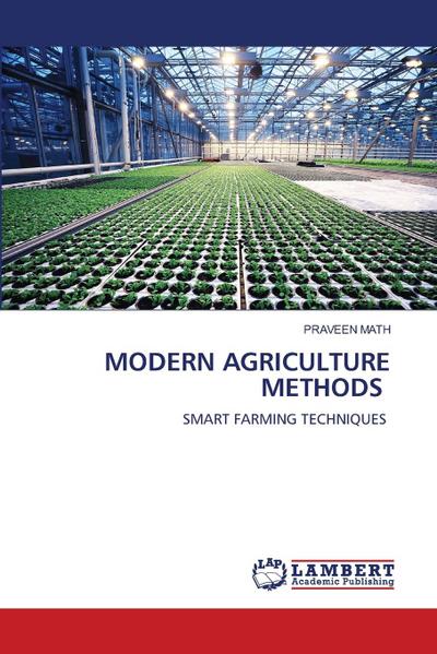 MODERN AGRICULTURE METHODS