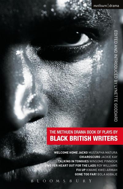 The Methuen Drama Book of Plays by Black British Writers