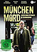 München Mord - Leben und Sterben in Schwabing