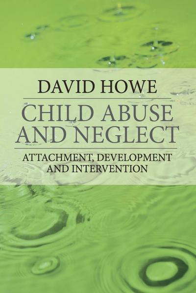 Child Abuse and Neglect