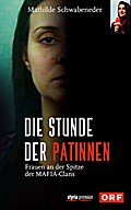 Die Stunde der Patinnen