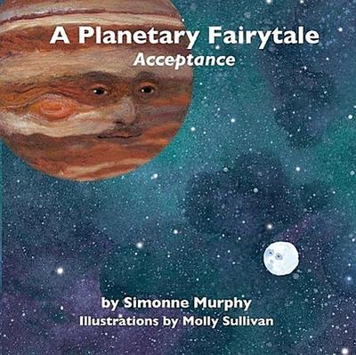 A Planetary Fairytale: Acceptance