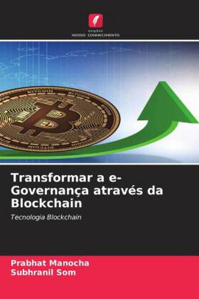 Transformar a e-Governança através da Blockchain
