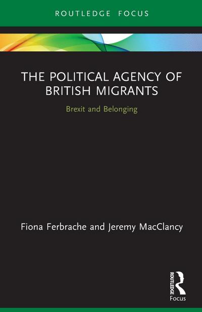 The Political Agency of British Migrants