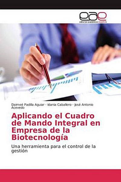 Aplicando el Cuadro de Mando Integral en Empresa de la Biotecnología