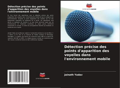 Détection précise des points d’apparition des voyelles dans l’environnement mobile