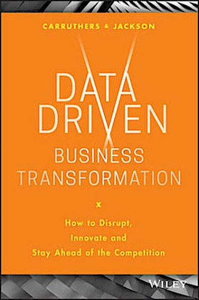Data Driven Business Transformation
