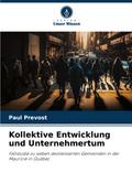 Kollektive Entwicklung und Unternehmertum