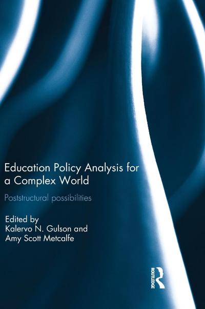 Education Policy Analysis for a Complex World
