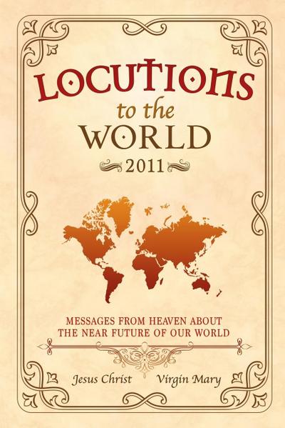 Locutions to the World - 2011