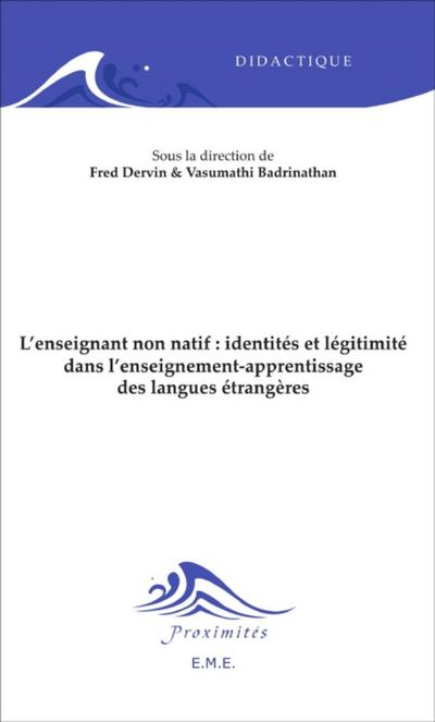 L’enseignant non natif : identités et légitimité dans l’enseignement-apprentissage des langues étrangères