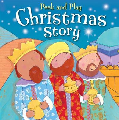 PEEK AND PLAY CHRISTMAS STORY-