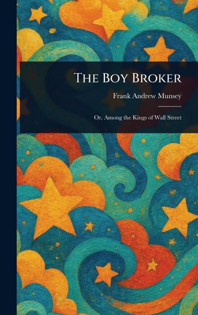 The Boy Broker
