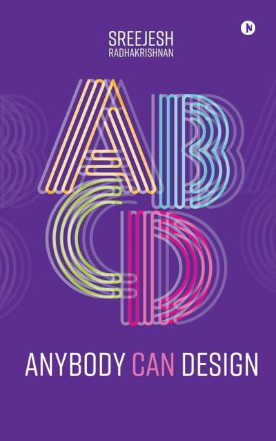 Anybody Can Design