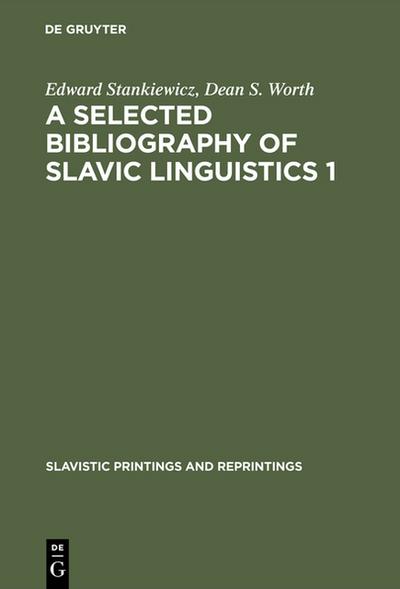 A selected bibliography of Slavic linguistics