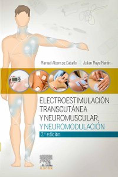 Electroestimulación transcutánea, neuromuscular y neuromodulación