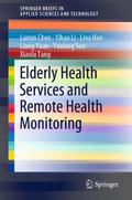 Elderly Health Services and Remote Health Monitori
